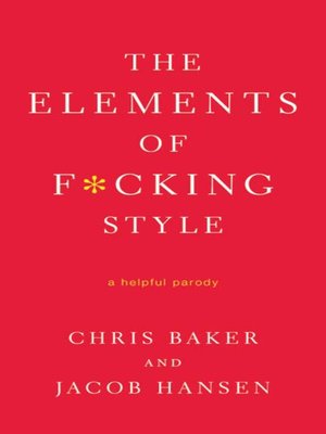cover image of The Elements of F*cking Style